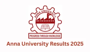 Anna University Result 2025-2026 - Check UG, PG, PhD Semester Results
