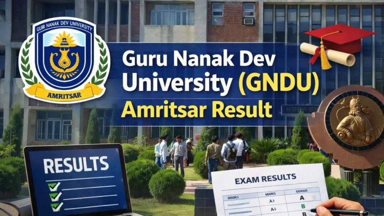 Guru Nanak Dev University (GNDU) Amritsar Result