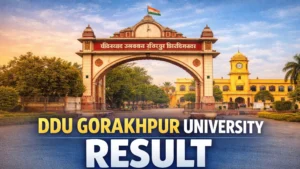 DDU Gorakhpur University Result 2025-2026 - Check UG, PG Semester and Annual Exam Results