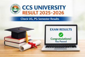 CCS University Result 2025-2026 - Check UG, PG Semester Results