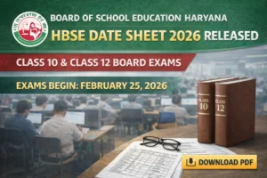 HBSE Date Sheet 2026 Released for Class 10 and Class 12 Board Exams; Download PDF