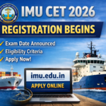 IMU CET 2026 Registration Begins: Check Exam Date, Eligibility, and How to Apply