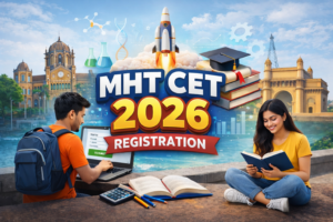 MHT CET 2026 Registration: Deadline for BTech, MBA, Pharmacy & Other Courses Extended
