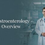 DM Gastroenterology in India: Course Details, Colleges, Fees, and Career Prospects