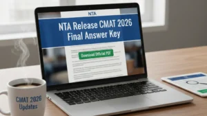 NTA Releases CMAT 2026 Final Answer Key; Download Official PDF Here