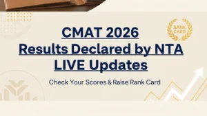 CMAT 2026 Results Declared by NTA: Result and Scorecard Direct Links Here
