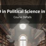 PhD in Political Science in India: Colleges, Fees, Syllabus, and Career Paths