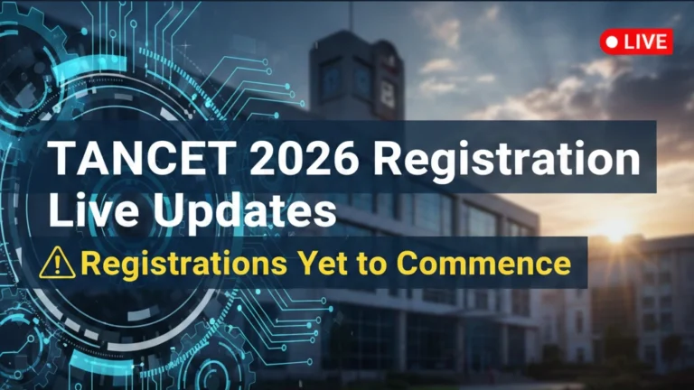 TANCET 2026 Registration Live Updates
