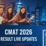 CMAT 2026 Result Live Updates, Result Expected by February 13, Direct Link Here, Scorecard Download Process