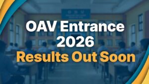 OAV 2026 Result Announcement: Step-by-Step Guide to Check OAVET & OMAVET Results