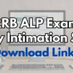 RRB ALP Exam City Intimation Slip 2026 Released: Find Direct Download Links & Check Your Exam City