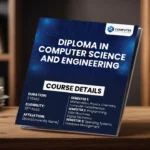 Diploma in Computer Science and Engineering: Course Details, Colleges, Fees, and Career Scope in India
