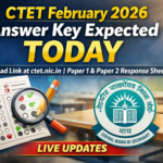CTET February 2026 Answer Key Expected TODAY Live Updates: Download Link at ctet.nic.in; Paper 1 & 2 Response Sheet PDF