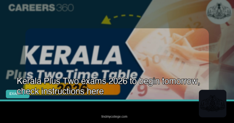 Kerala Plus Two exams 2026 to begin tomorrow, check instructions here