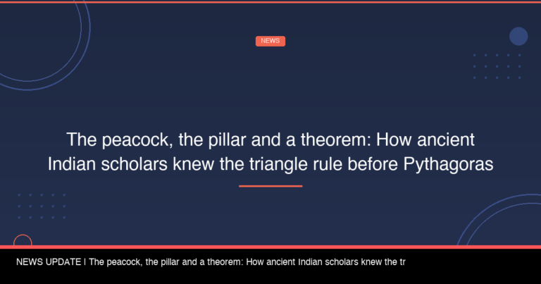 NCERT Mandates Ancient Indian Origins of Pythagorean Theorem in Schools from 2026-27
